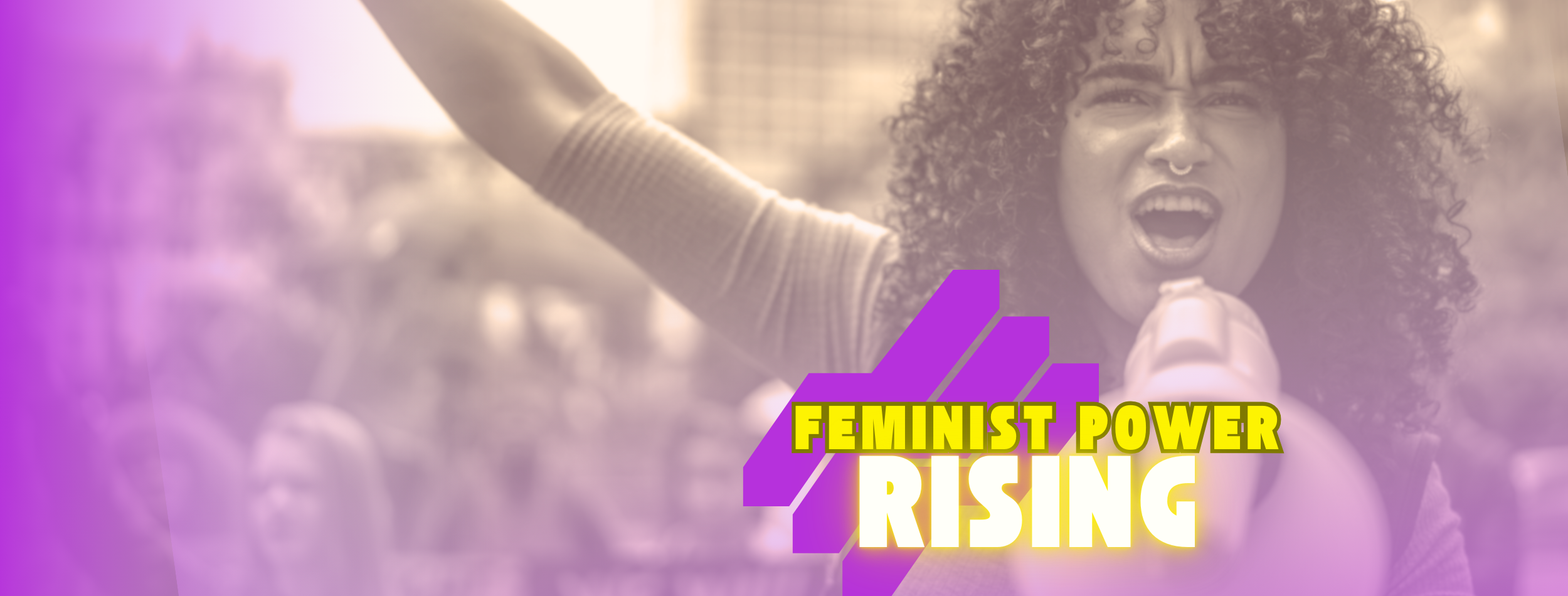 Feminist Power Rising